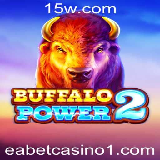 BuffaloPower2: Dominando as Planícies Virtuais no ea bet casino